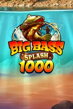 Big Bass Splash 1000