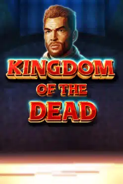 Kingdom of The Dead